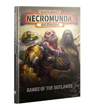 Книга правил NECROMUNDA: GANGS OF THE OUTLANDS 60040599050 фото